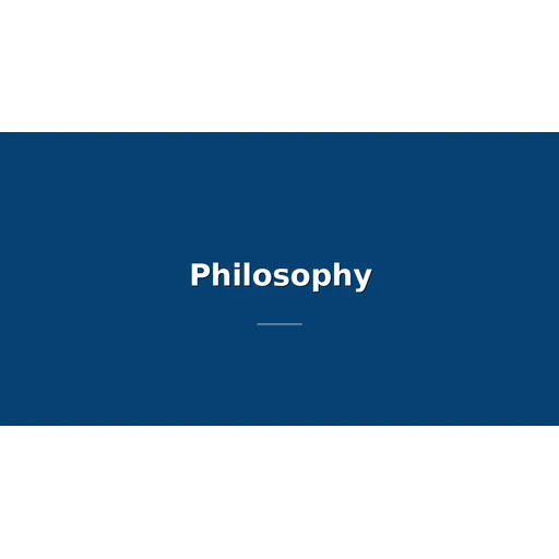 Philosophy