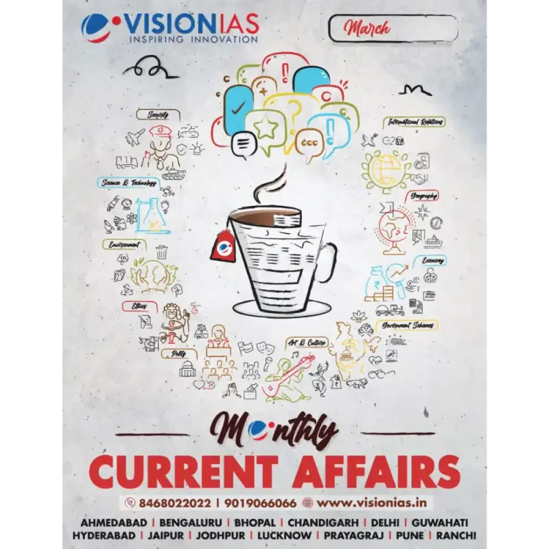 Vision IAS Current Affairs Magazine March 2025 | English Medium Edition
