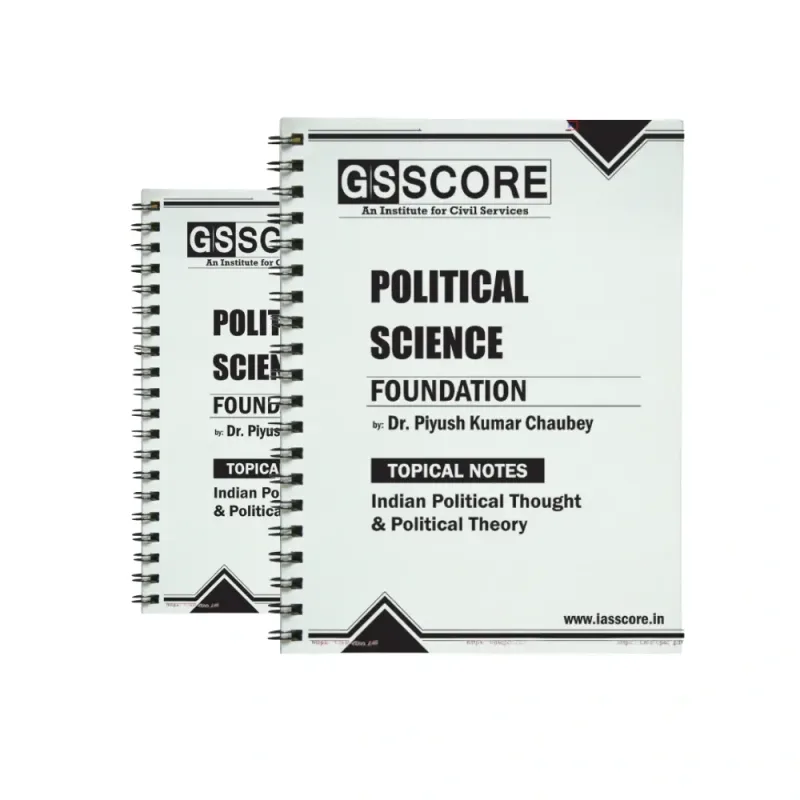 Piyush Chaubey PSIR Notes by GS Score for 2025-26 Set of 6