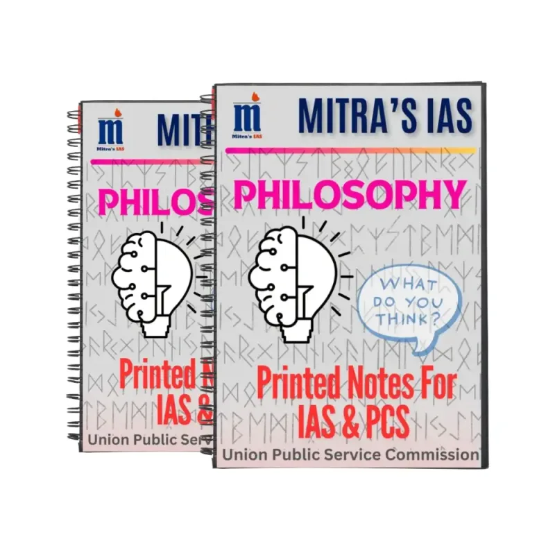 Mitra's IAS Philosophy Notes for UPSC Philosophy Optional 2025-2026 Booklets