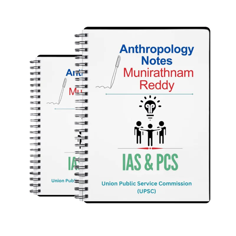 Muniratnam Anthropology Optional Notes for 2025