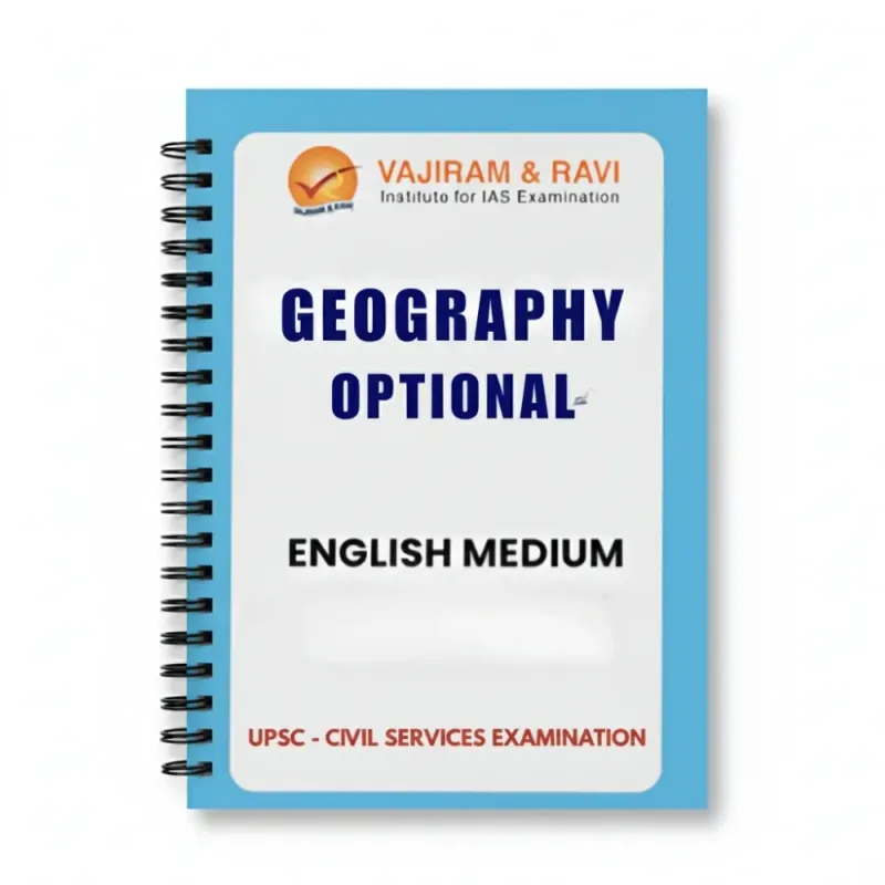 Vajiram Geography Optional Notes 2025-26 | UPSC Optional Set of 11