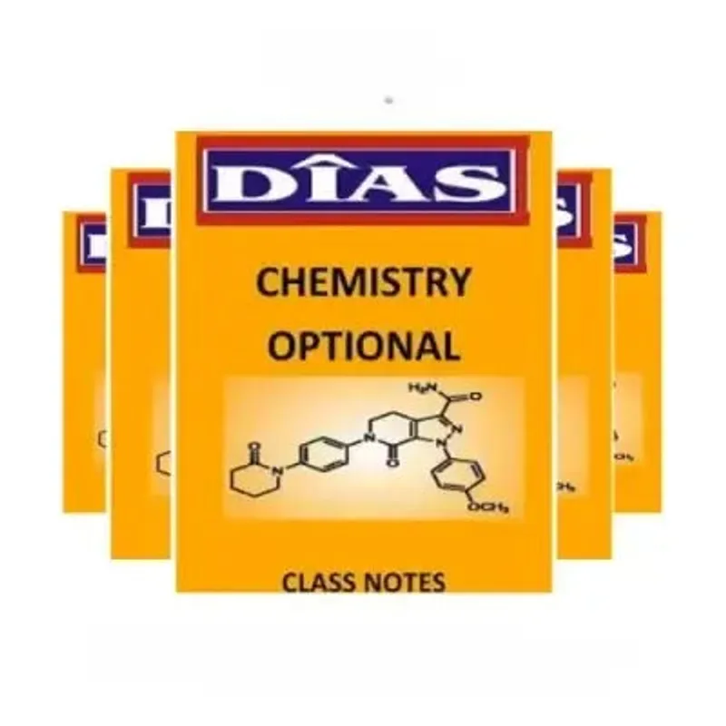 Dias IAS Chemistry Notes | UPSC 2025 Optional | Best Study Material