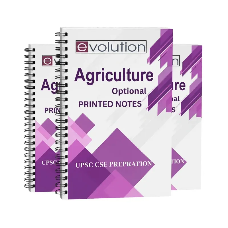 Evolution Agriculture Optional 25-26 | UPSC Notes | Study Material