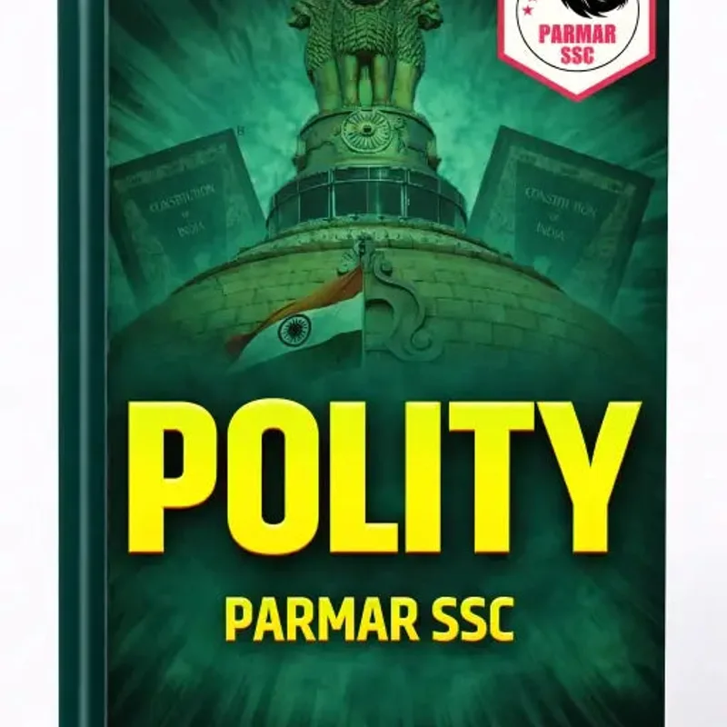 Parmar SSC GK Polity 4.0 | UPSC Study Material | Best SSC Prep Notes