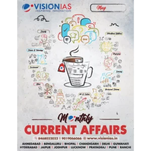 Vision IAS Current Affairs Magazine May